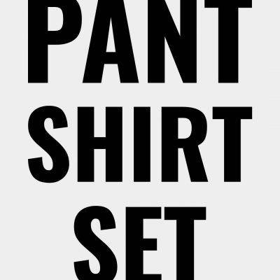 Pant Shirt Set